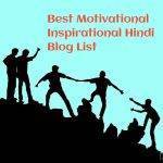 Best Hindi Motivational blog - Motivational Inspirational Hindi Blog List